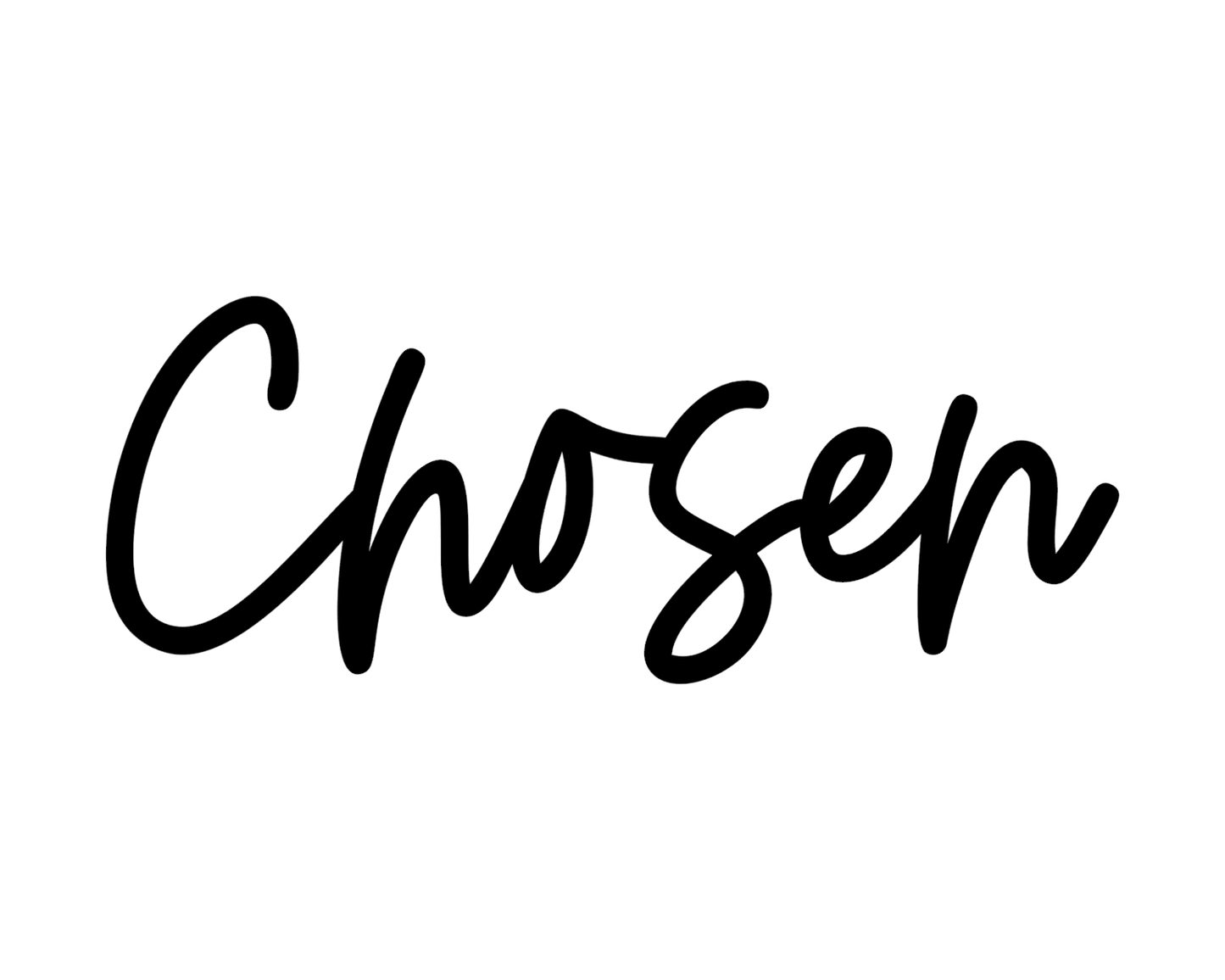 Chosen