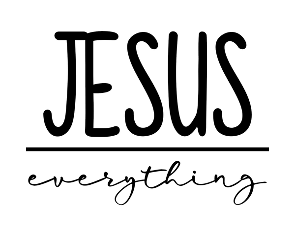 Jesus Over Everything