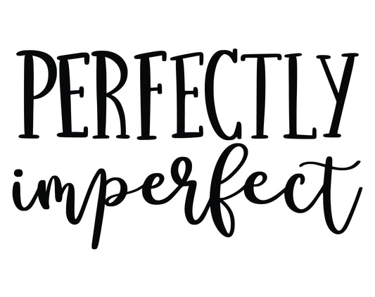 Be You - Perfectly Imperfect